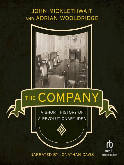 Title details for The Company by John Micklethwait - Available